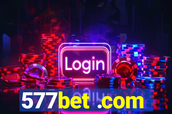 577bet .com